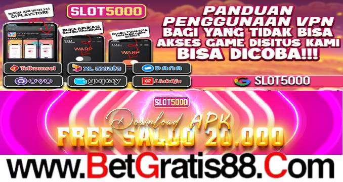 SLOT5000 FREEBET 20K TANPA DEPOSIT