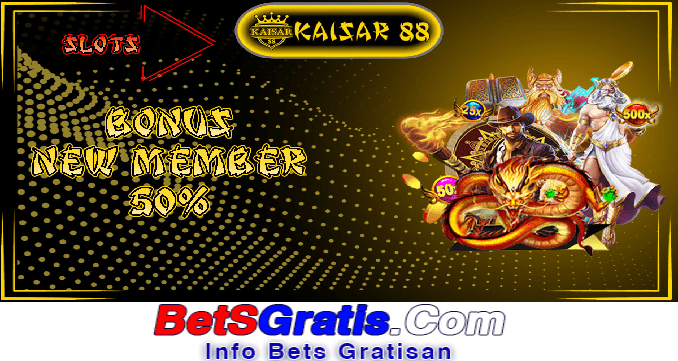 Kaisar88 Freebet Gratis Rp 10.000 Tanpa Deposit