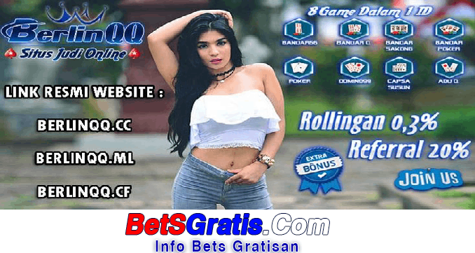 Berlinqq Freebet Gratis Rp 15.000 Tanpa Deposit