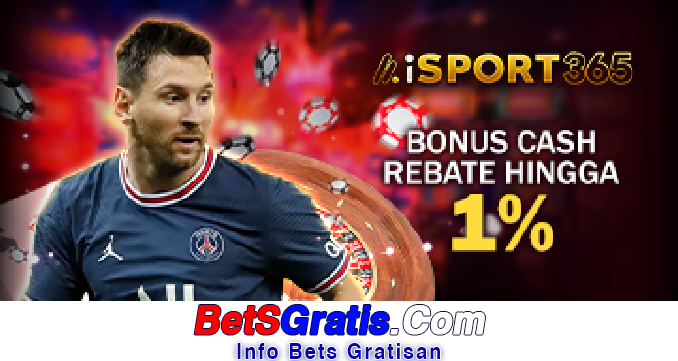 Isport365 Freebet Gratis Rp 15.000 Tanpa Deposit