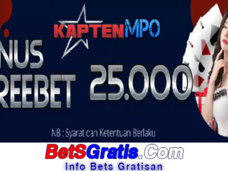 Kaptenmpo Freebet Gratis Rp 10.000 Tanpa Deposit