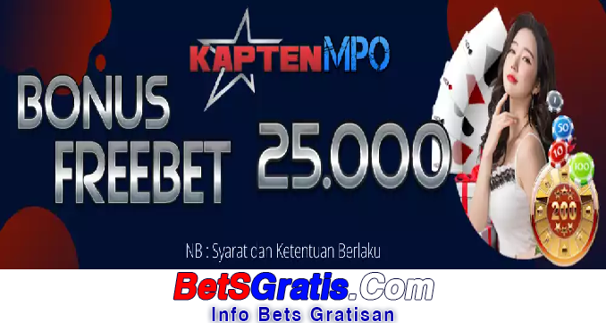 Kaptenmpo Freebet Gratis Rp 10.000 Tanpa Deposit