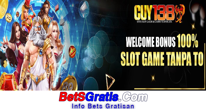 Cuy138 Freebet Gratis Rp 15.000 Tanpa Deposit